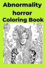 Image for Abnormality horror Coloring Book