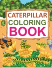Image for Caterpillar coloring book : Caterpillar Coloring Book For Girls
