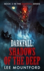 Image for Darkfall : Shadows of the Deep