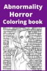 Image for Abnormality Horror Coloring book