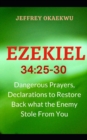 Image for Ezekiel 34 : 25-30: Dangerous prayers, declarations to restore back what the enemy stole from you