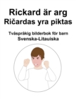 Image for Svenska-Litauiska Rickard ar arg / Ricardas yra piktas Tvasprakig bilderbok foer barn