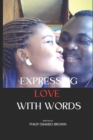 Image for Expressing Love with Words : Change Lives with words