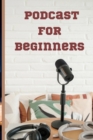 Image for Podcast for beginners