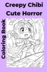 Image for Creepy Chibi Cute Horror Coloring Book