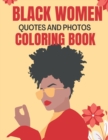 Image for Black Women Affrimative Quotes and Photos Coloring Book