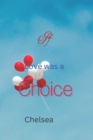 Image for If love was a choice