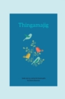 Image for Thingamajig : book one in a series for brave girls
