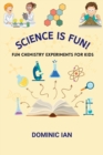 Image for Science Is Fun!