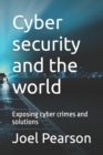 Image for Cyber security and the world