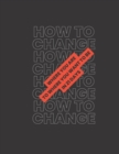 Image for How To Change