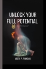 Image for Unlock Your Full Potential