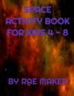 Image for Best Space Activity Book for Kids 4 - 8