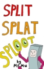 Image for Split Splat Sploot
