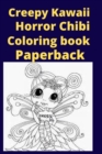 Image for Creepy Kawaii Horror Chibi Coloring book Paperback