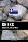 Image for Grieks Vocabulaireboek : Aanpak Gebaseerd Op Onderwerp