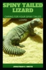 Image for Spiny Tailed Lizard : Caring for Your Spiny Tailed Lizard