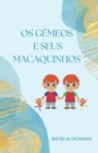 Image for Os g?meos e seus macaquinhos