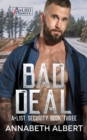 Image for Bad Deal : MM SEAL Bodyguard Romance