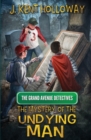 Image for The Mystery of the Undying Man