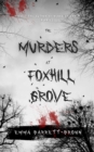 Image for The Murders of Foxhill Grove