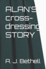 Image for ALAN&#39;S cross-dressing STORY
