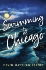 Image for Swimming to Chicago