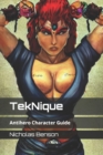Image for TekNique : Antihero Character Guide