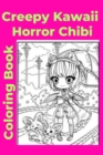 Image for Creepy Kawaii Horror Chibi Coloring Book