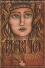 Image for Publio y la ultima amazona