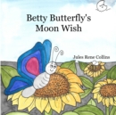 Image for Betty Butterfly&#39;s Moon Wish