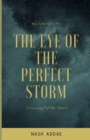 Image for The Eye of The Perfect Storm : Survival Of The Fittest