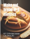 Image for Make oat bread in 2 minutes