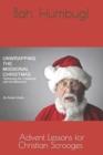 Image for Unwrapping The Missional Christmas : The best Christmas gifts is The One you didn&#39;t expect