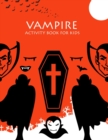 Image for vampire Activity Book For Kids