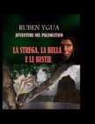 Image for La Strega, La Bella E Le Bestie : Avventure Nel Paleolitico