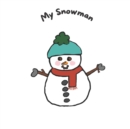 Image for My Snowman