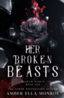 Image for Her Broken Beasts