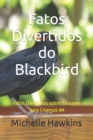 Image for Fatos Divertidos do Blackbird : Fatos Divertidos sobre Passaros para Criancas #4