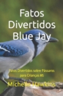 Image for Fatos Divertidos Blue Jay
