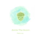 Image for Annie The Acorn Story And Activity Book