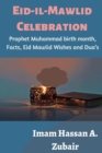 Image for Eid-il-Mawlid Celebration : Prophet Muhammad birth month, Facts, Eid Mawlid Wishes and Dua&#39;s