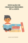 Image for Educacao de Criancas Menores de 12 Anos