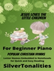 Image for Jesus Loves the Little Children Beginner Piano Collection Littlest Christians Series
