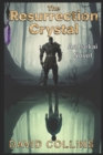 Image for Resurrection Crystal
