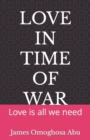 Image for Love in Time of War