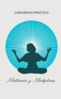 Image for Meditacion y Mindfulness : Autoayuda, espiritualidad practica y superacion personal
