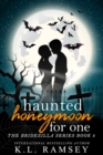 Image for Haunted Honeymoon for One