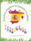 Image for Practice Number in Spanish 1 to 1000 : Learn Number Spelling in Spanish