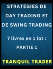 Image for Strategies de Day Trading Et de Swing Trading : 7 livres en 1 lot: PARTIE 1